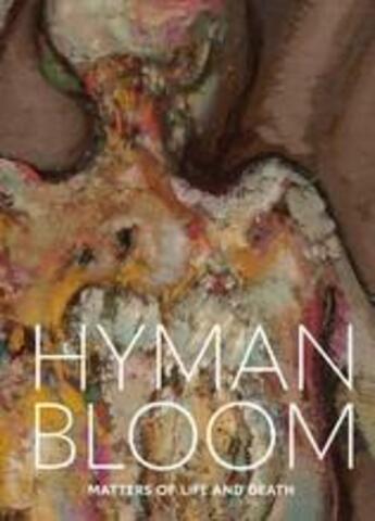 Couverture du livre « Hyman bloom matters of life and death » de Hirshler Erica E. aux éditions Mfa