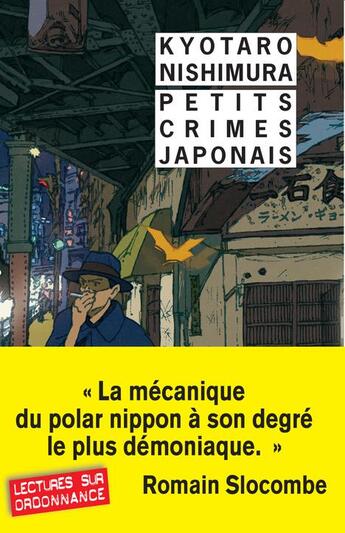 Couverture du livre « Petits crimes japonais » de Kyotaro Nishimura aux éditions Rivages
