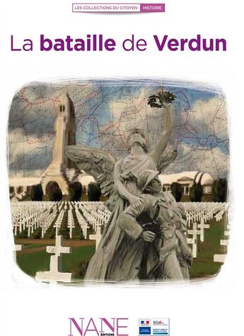 Couverture du livre « La bataille de Verdun » de Frederique Neau-Dufour aux éditions Nane