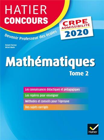 Couverture du livre « Mathematiques tome 2 - crpe 2020 - epreuve ecrite d'admissibilite » de Charnay-R aux éditions Hatier