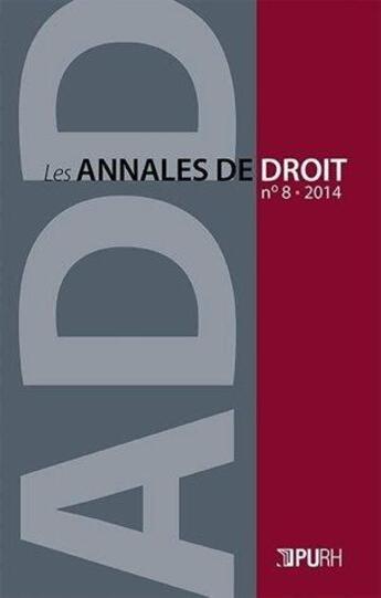 Couverture du livre « LES ANNALES DE DROIT T.8 » de Vanessa Brochot aux éditions Pu De Rouen