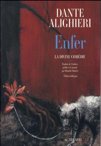 Couverture du livre « La divine comédie ; enfer » de Dante Alighieri aux éditions Actes Sud