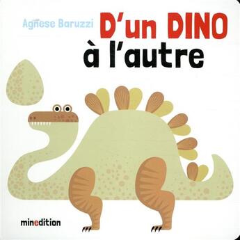 Couverture du livre « D'un dino à l'autre » de Agnese Baruzzi aux éditions Mineditions