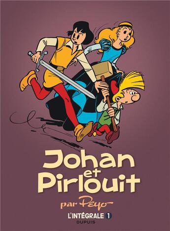 Couverture du livre « Johan et Pirlouit : Intégrale vol.1 : Tomes 1 à 3 » de Peyo aux éditions Dupuis