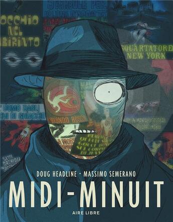 Couverture du livre « Midi-minuit » de Massimo Semerano et Doug Headline aux éditions Dupuis