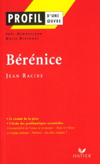 Couverture du livre « Bérénice, de Jean Racine » de O Berthaut et J Dubosclard aux éditions Hatier