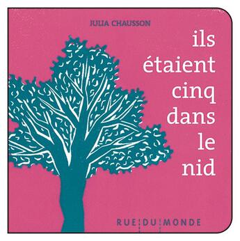 Couverture du livre « Ils etaient cinq dans le nid » de Beigel/Chausson aux éditions Rue Du Monde