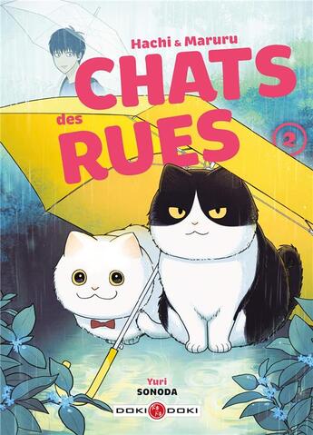 Couverture du livre « Hachi & Maruru : chats des rues Tome 2 » de Yuri Sonoda aux éditions Bamboo