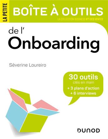 Couverture du livre « La petite boîte à outils : de l'onboarding » de Severine Loureiro aux éditions Dunod