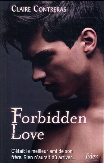 Couverture du livre « Forbidden love » de Claire Contreras aux éditions City