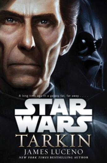 Couverture du livre « Star Wars: Tarkin » de James Luceno aux éditions Random House Digital