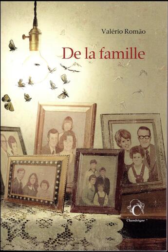 Couverture du livre « De la famille » de Valerio Romao aux éditions Chandeigne