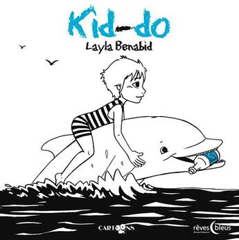 Couverture du livre « Kid-do » de Layla Benabid aux éditions D'orbestier