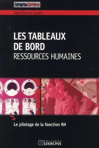 Couverture du livre « Les Tableaux De Bord Ressources Humaines » de Editions Liaiso aux éditions Liaisons