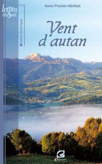 Couverture du livre « Vent d'autan » de Ann Prunier-Abribat aux éditions Empreinte