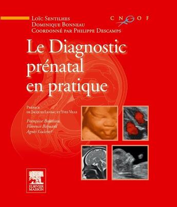 Couverture du livre « Le diagnostic prénatal en pratique » de Philippe Descamps aux éditions Elsevier-masson