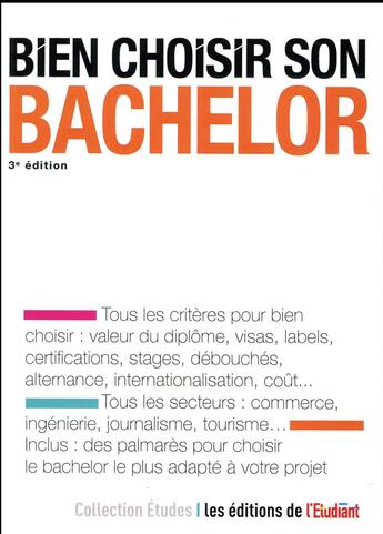 Couverture du livre « Bien choisir son bachelor (3e édition) » de Geraldine Dauvergne aux éditions L'etudiant
