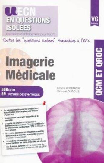 Couverture du livre « Imagerie médicale » de Emilie Orfeuvre et Vincent Durous aux éditions Vernazobres Grego