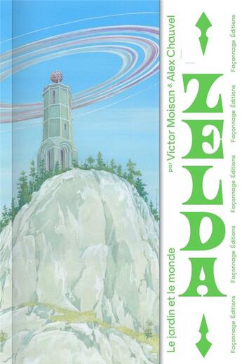 Couverture du livre « Zelda, le jardin et le monde » de Alex Chauvel et Victor Moisan aux éditions Imho