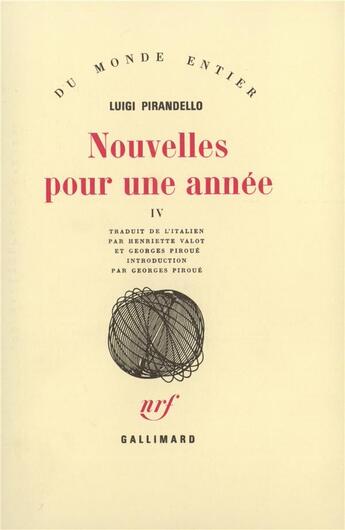 Couverture du livre « Nouvelles pour une année Tome 4 » de Pirandello Luig aux éditions Gallimard