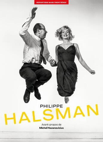 Couverture du livre « 100 photos de Philippe Halsman pour la liberté de la presse » de Philippe Halsman aux éditions Reporters Sans Frontieres