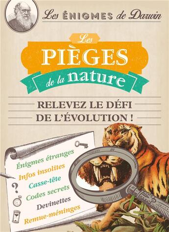 Couverture du livre « Les énigmes de Darwin ; les pièges de la nature » de Valerie Monnet aux éditions Mango