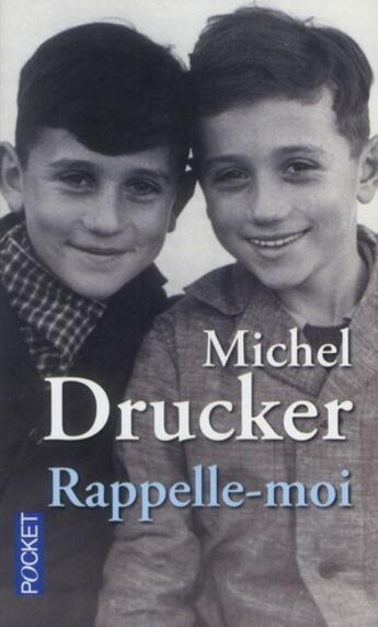 Couverture du livre « Rappelle-moi » de Michel Drucker aux éditions Pocket