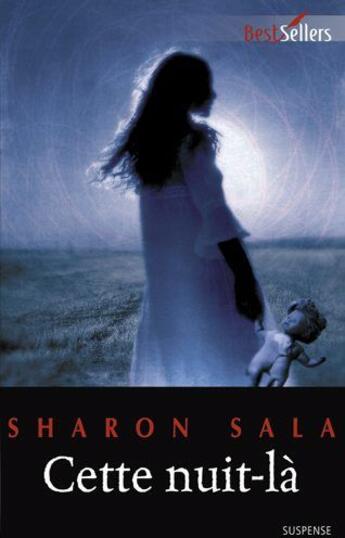 Couverture du livre « Cette nuit-là » de Sharon Sala aux éditions Harlequin