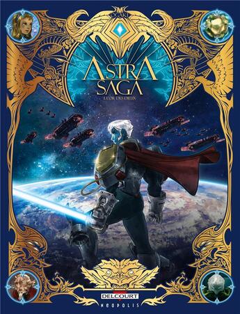 Couverture du livre « Astra Saga Tome 1 : l'or des dieux » de Philippe Ogaki aux éditions Delcourt