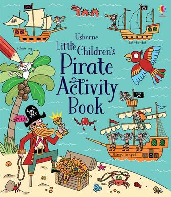 Couverture du livre « Little children's pirate activity book » de Rebecca Gilpin aux éditions Usborne