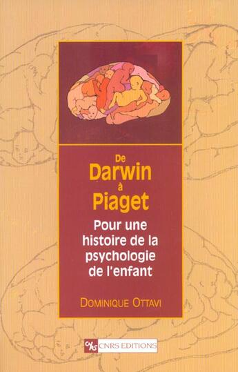 Couverture du livre « De darwin a piaget » de Dominique Ottavi aux éditions Cnrs