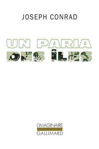 Couverture du livre « Un paria des îles » de Joseph Conrad aux éditions Gallimard