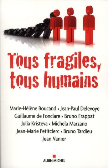 Couverture du livre « Tous fragiles, tous humains » de  aux éditions Albin Michel