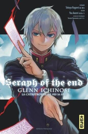 Couverture du livre « Seraph of the end - Glenn Ichinose Tome 2 » de Takaya Kagami et Yo Asami aux éditions Kana