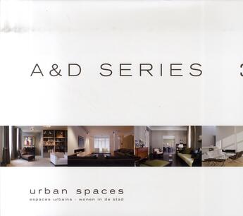 Couverture du livre « A et d séries 3 : espaces urbains / urban spaces » de  aux éditions Beta-plus