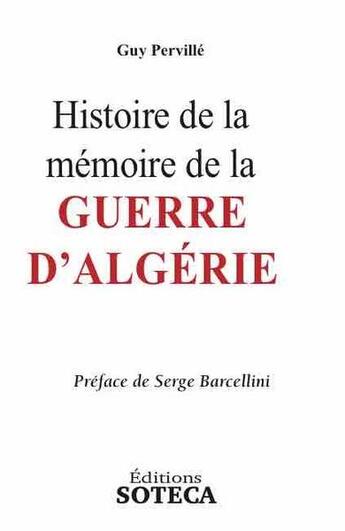 Couverture du livre « Guerre d'Algérie » de Guy Perville aux éditions Soteca
