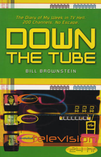 Couverture du livre « Down The Tube » de Neil Peart et Bill Brownstein aux éditions Ecw Press