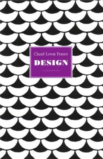 Couverture du livre « Claud lovat fraser design » de Skipwith Peyton aux éditions Acc Art Books