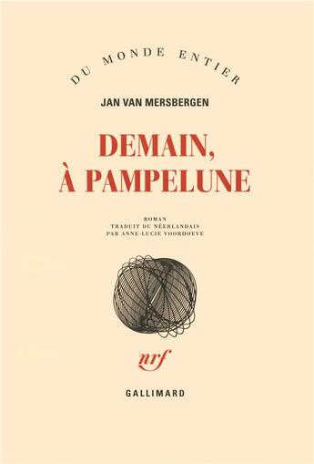 Couverture du livre « Demain à Pampelune » de Van Mersbergen aux éditions Gallimard