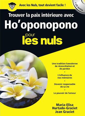 Couverture du livre « Trouver la paix intérieure avec ho'oponopono pour les nuls » de Maria-Elisa Hurtado-Graciet aux éditions First