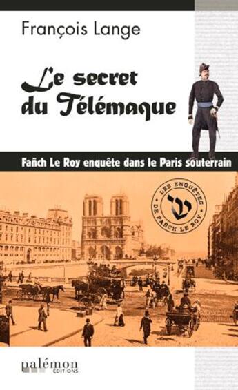 Couverture du livre « Le secret du Télémaque » de Francois Lange aux éditions Palemon