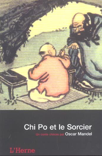 Couverture du livre « Chi po et le sorcier » de Oscar Mandel aux éditions L'herne