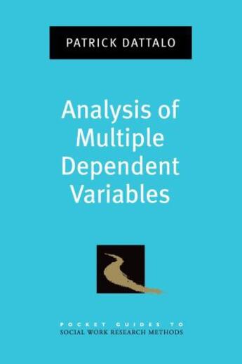 Couverture du livre « Analysis of Multiple Dependent Variables » de Dattalo Patrick aux éditions Oxford University Press Usa