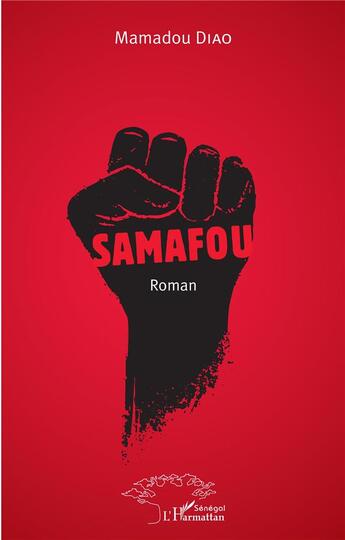 Couverture du livre « Samafou » de Mamadou Diao aux éditions L'harmattan