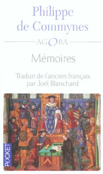 Couverture du livre « Memoires » de Philippe De Commynes aux éditions Pocket