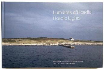 Couverture du livre « Lumières d'Hoedic / Hoedic lights » de Jean-Yves Bardin aux éditions Fervel Editions