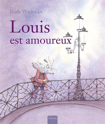 Couverture du livre « Louis est amoureux » de Ruth Wielockx aux éditions Clavis