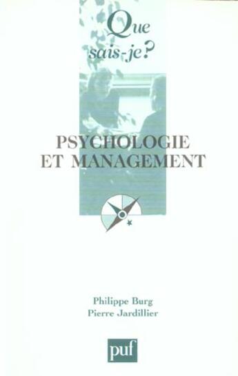 Couverture du livre « Psychologie et management (3e ed) (3e édition) » de Burg/Jardillier Phil aux éditions Que Sais-je ?