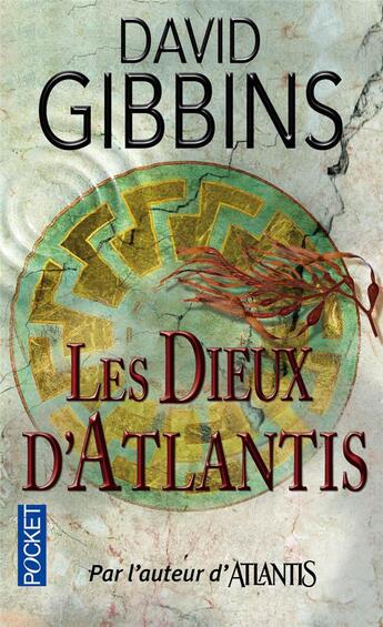 Couverture du livre « Les dieux d'Atlantis » de David Gibbins aux éditions Pocket