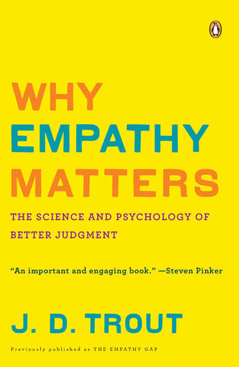 Couverture du livre « Why Empathy Matters » de Trout J D aux éditions Penguin Group Us